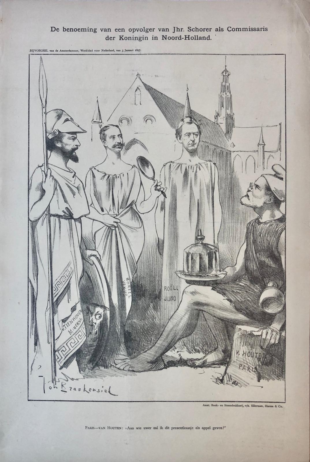 [Original lithograph/lithografie by Johan Braakensiek] De benoeming van een opvolger van Jhr. Schorer als Commissaris der Koningin in Noord-Holland, 3 Januari 1897, 1 pp.