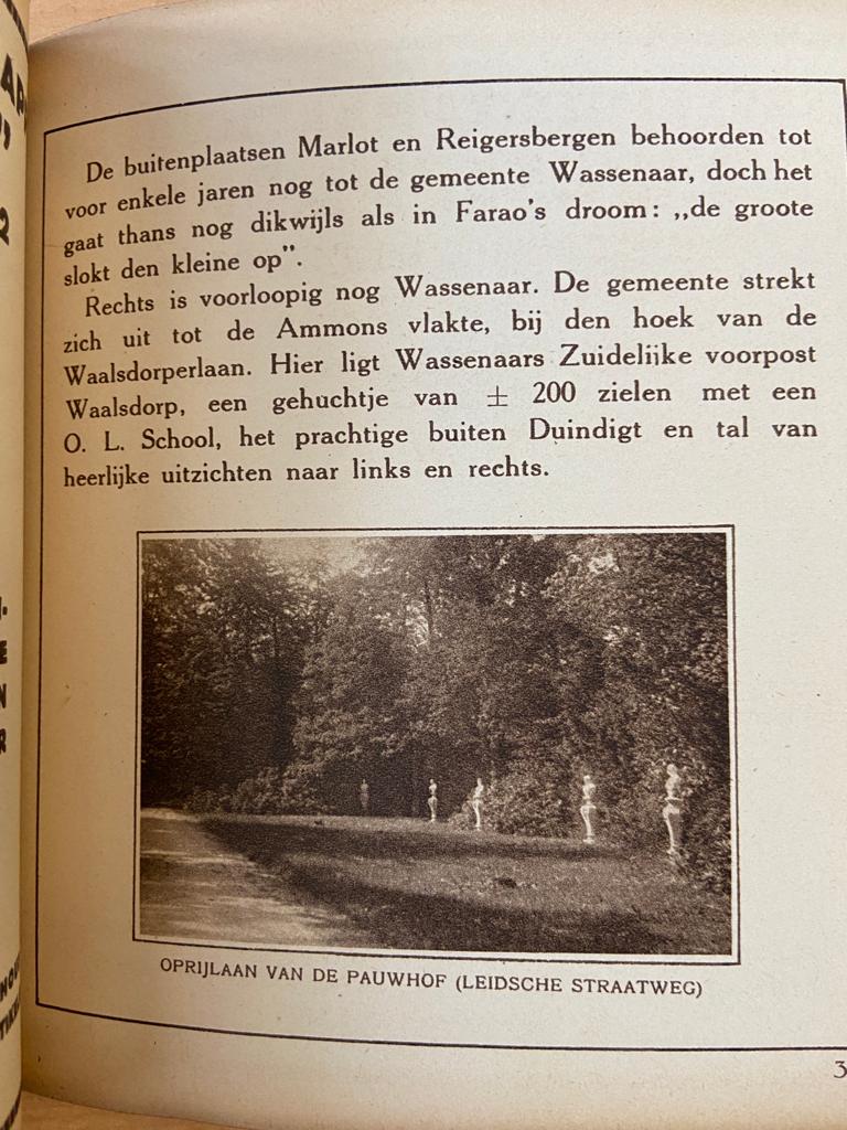 Wassenaar, gids van de vereeniging Wassenaar Vooruit, Leiden [s.d.], 104 pp, illustrated with many images of Wassenaar.