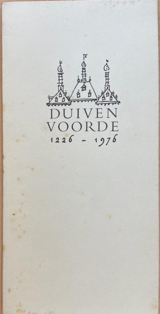 [Voorschoten 1975] Duivenvoorde 1226-1976, Avanti Zaltbommel, 1975, 20 pp. Illustrated.