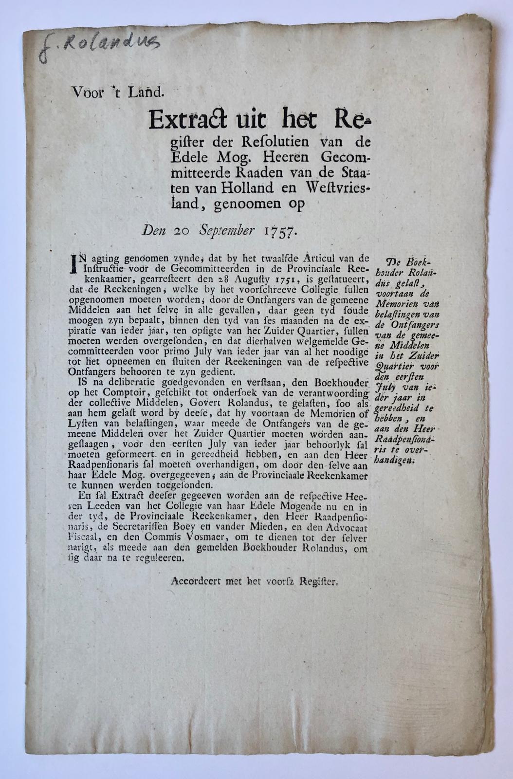  - [PRINTED PUBLICATION, 1757, ACCOUNTANCY] Extract uit resolutin Staten van Holland 20-9-1757 betr. instructie voor de boekhouder Rolandus, 1 pag. folio, gedrukt.