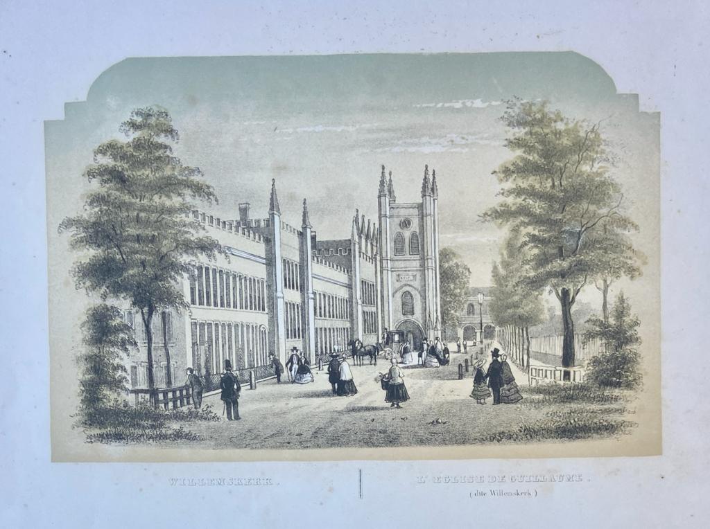  - [Lithography, Lithografie, The Hague] Willemskerk I l'Eglise de Guillaume (dite Willemskerk) (The Hague, Den Haag), 1 p, published around 1850.