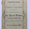[Printed publication, birthday Queen Wilhelmina in Zaltbommel, 1898] ‘Programma van feestviering t.g.v. de regeringsaanvaarding van H.M. Wilhelmina op 31 augustus 1898 te vieren te Zalt-Bommel op 13 en 14 september 1898.’ Gedrukt, 36 pag.