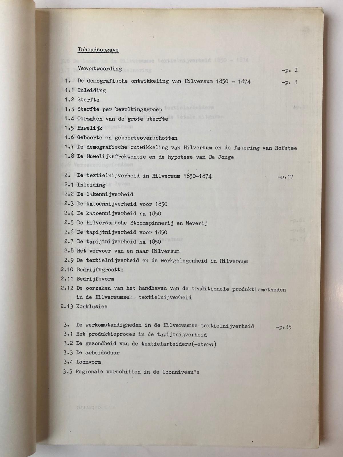  - HILVERSUM, VAN GESTEL -- De Hilversumse textielarbeiders 1850-1874, arbeids- en leefomstandigheden. Doctoraal scriptie door Johan van Gestel, A.dam V.U. 1980, ca. 90 pag., getypt.