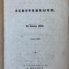 [Printed publication 1830] De schutterijen 18 october 1830, tweede druk, 's-Gravenhage, Kloots [1830]. Beschrijft de scheiding met Belgie.
