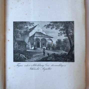 [Heraldic coat of arms 1843] Abschilderung u. Abschrift aller Figuren, Wappen u. Gemalde nebst Aufschriften, welche in der Schlacht-Kapelle bei Sempach gemalt zu sehen, so wie selbe, nach den alten Urbildern, im Jahr 1756, erneuert worden. Luzern, 1843.