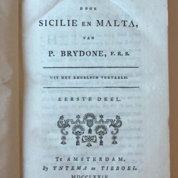 [Antique book, boek, travel] Reize door Sicilie en Malta, Uit het Engelsch vertaald. 3 delen in 1 band, Amsterdam, Yntema en Tieboel, 1774, 207+164+146 pp.