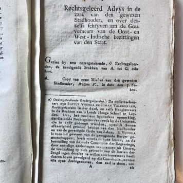 [Printed book, Indie, VOC, East and West Indies, 1796] Rechtsgeleerd advis in de zaak van den gewezen stadhouder en over deszelfs schrijven aan de gouverneurs van de Oost- en West Indische bezittingen, door B. Voorda en J. Valckenaer, z. pl. 1796, 12+274+62 pag. Gedrukt.