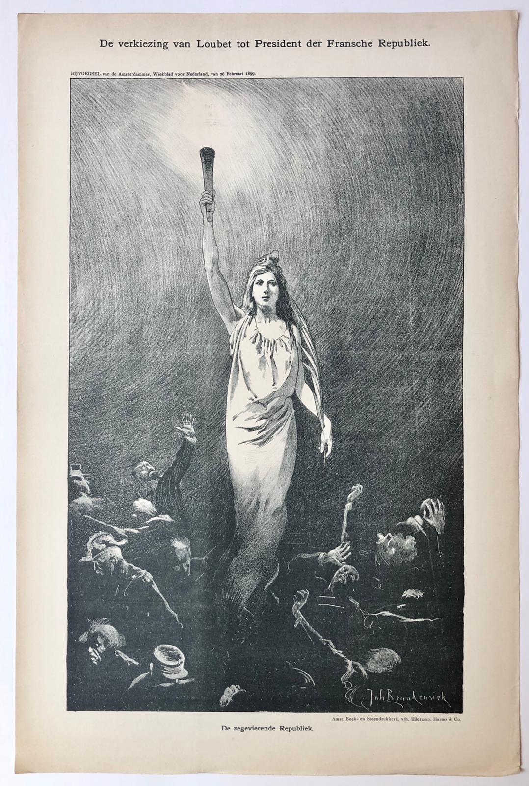 [Original lithograph/lithografie by Johan Braakensiek] De verkiezing van Loubet tot President der Fransche Republiek, 26 Februari 1899, 1 pp.