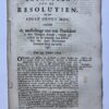 ROOSENBOOM, ADMIRAAL, PRESIDENT HOGE RAAD --'Extracten uyt de resolutien van haar Edele Groot Mog. raakende de aanstellinge van een praesident in den Hoogen Raade, vacant gevallen in october 1722'. Folio, 20 pag., gedrukt.