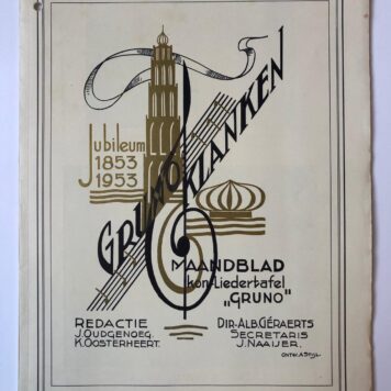 [Music, Groningen, Gruno, 1953] Maandblad van Kon. Liedertafel Gruno 1953, betr. 100 jarig bestaan. Gedrukt, 26 pag., geill.