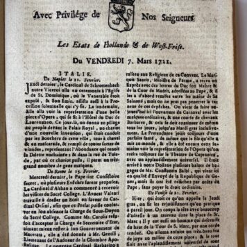 [Newspapers, kranten 1721] Avec privilege de nos seigneurs les Etats de Hollande & de West-Frise. Jaargang 1721, Jouxte la Copie de Leide, Uitg. C.T. du Breuil te Amsterdam, 1721, ca 400 pp.