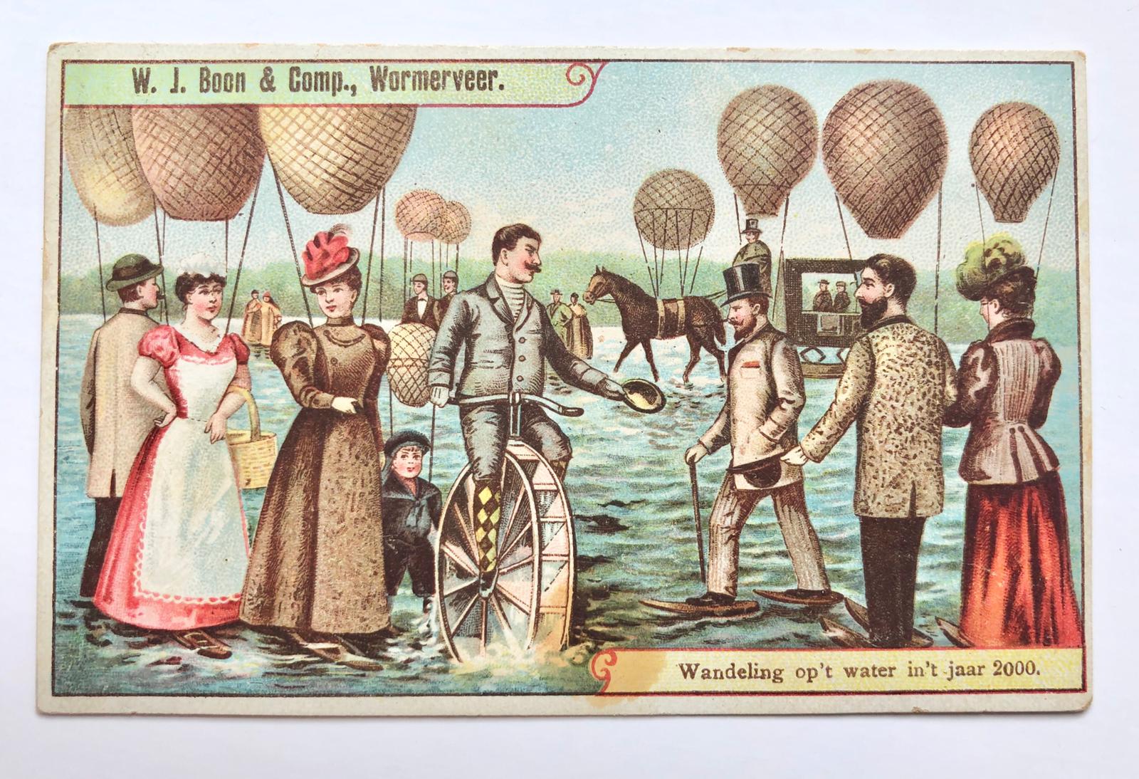 [Postcard, Wormerveer, 1900, Future, Toekomst, Air balloon] Postcard "Wandeling op 't water in 't jaar 2000", made by W.J. Boon & Comp. (Fabrieksmerk De Ruiter), Wormerveer, published around 1900, 7 x 11 cm.