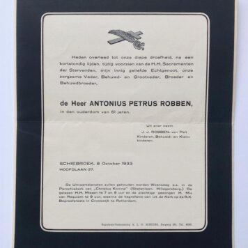 [Funeral card, 1933] Overlijdensbericht van Antonius P. Robben, echtgenoot van J.J. v. Pelt, 1933. 1 pag, gedrukt.