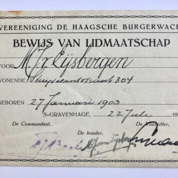 [Membership card 1938, Haagsche burgerwacht, The Hague] Lidmaatschapskaart Ver. de Haagsche Burgerwacht, 1938, voor M.J. van Eijsbergen, geboren 1903. Deels gedrukt.