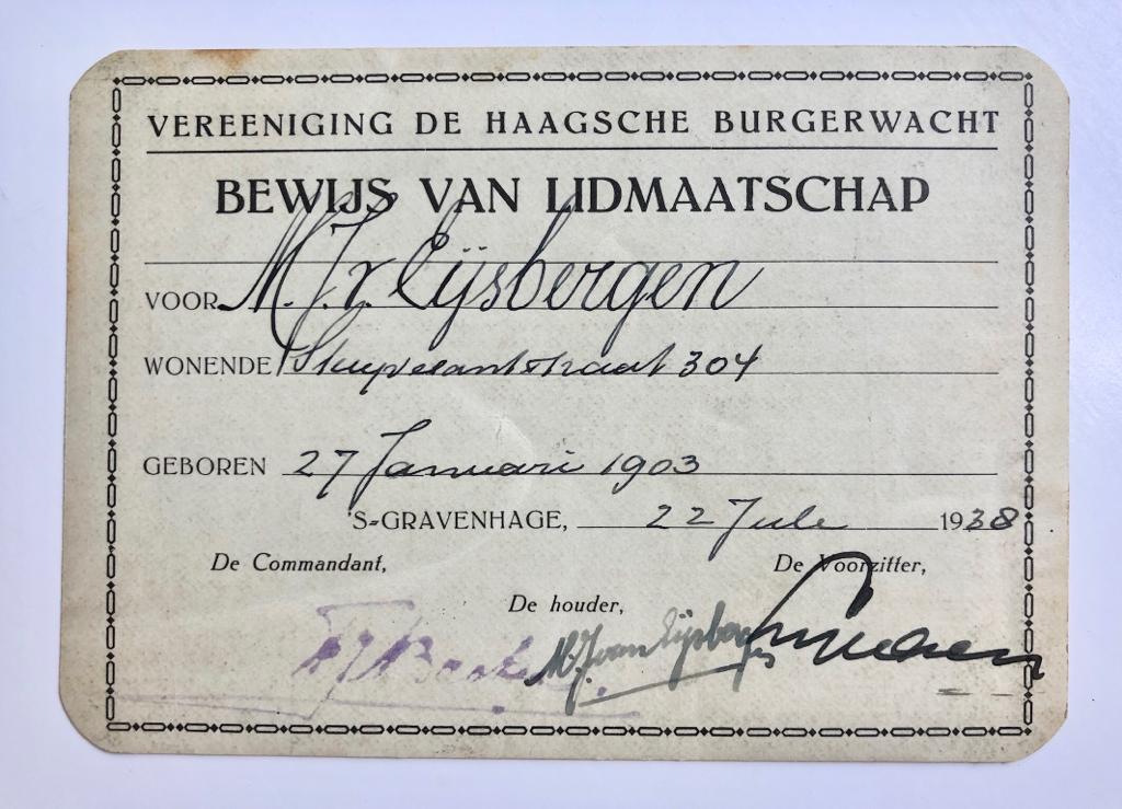  - [Membership card 1938, Haagsche burgerwacht, The Hague] Lidmaatschapskaart Ver. de Haagsche Burgerwacht, 1938, voor M.J. van Eijsbergen, geboren 1903. Deels gedrukt.