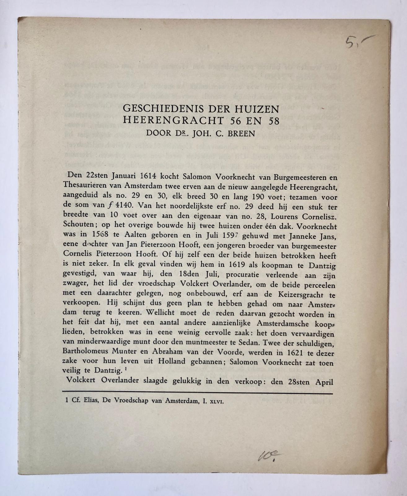 [Printed documents, Amsterdam houses] Collectie van 26 overdrukken (veelal uit Jaarb. Amstelodamum) van artikelen betr. de geschiedenis van Amsterdamse huizen. Gedrukt.