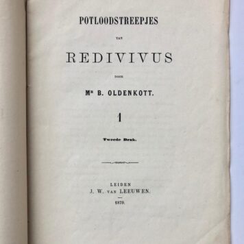 [Rotterdam] Potloodstreepjes van Redivivus, 1, Tweede Druk, J. W. van Leeuwen, Leiden, 1879, 29 pp.
