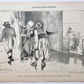 [Original lithograph/lithografie by Johan Braakensiek] De Koweit-zaak en Engeland, 12 Januari 1902, 1 pp.