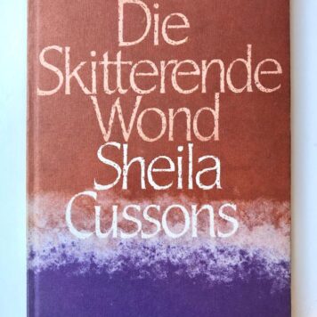 [First Edition] Die Skitterende Wond, Tafelberg-Uitgewers, Kaapstad 1979, 87 pp.