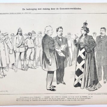 [Original lithograph/lithografie by Johan Braakensiek] De bedreiging met staking door de Gemeente-werklieden, 15 Februari 1903, 1 pp.
