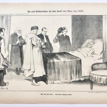 [Original lithograph/lithografie by Johan Braakensiek] De niet-Katholieken bij den dood van Paus Leo XIII, 26 Juli 1903, 1 pp.