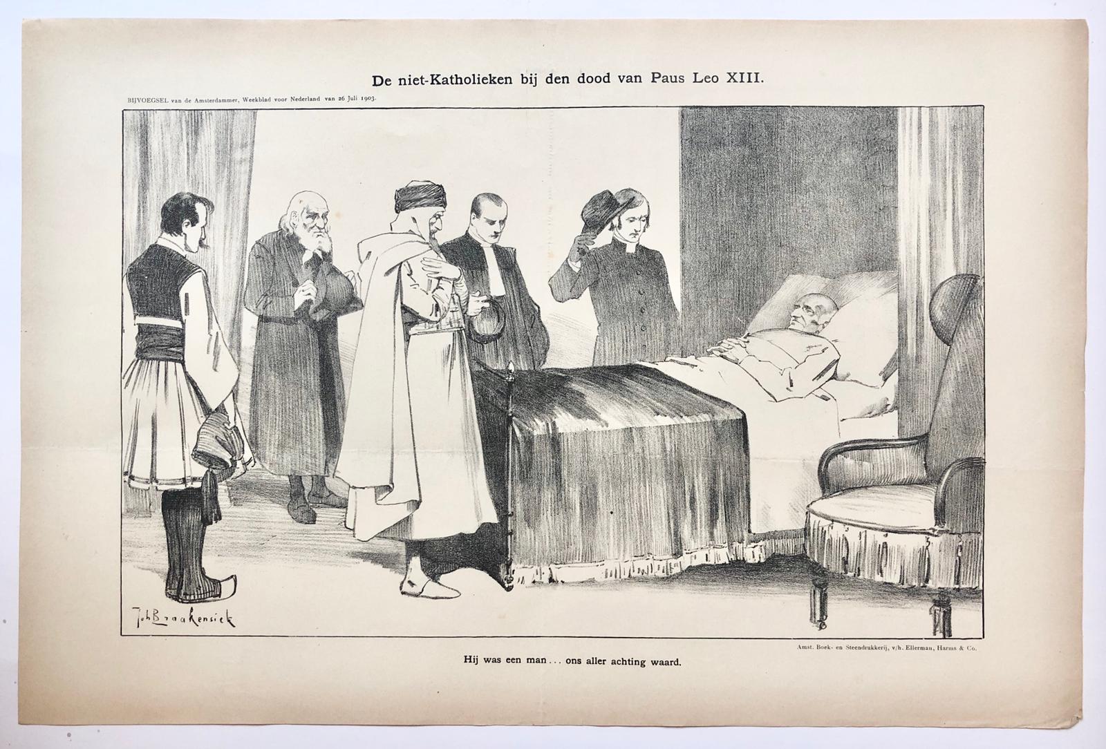 Braakensiek, Johan (1858-1940) - [Original lithograph/lithografie by Johan Braakensiek] De niet-Katholieken bij den dood van Paus Leo XIII, 26 Juli 1903, 1 pp.