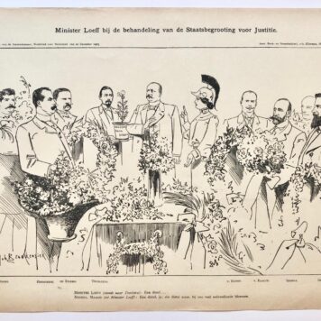 [Original lithograph/lithografie by Johan Braakensiek] Minister Loeff bij de behandeling van de Staatsbegrooting voor Justitie, 20 December 1903, 1 pp.