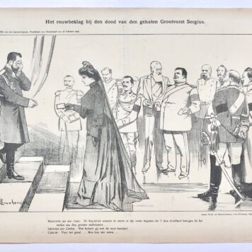 [Original lithograph/lithografie by Johan Braakensiek] Het rouwbeklag bij den dood van den gehaten Grootvorst Sergius, 26 Februari 1905, 1 pp.