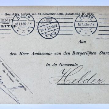 [Postcard Arnhem, 1913] Briefkaart betr. geboorteacte Petrus Johannes Rietbergen, geboren 1894 te Den Helder, zoon van H.J. Rietbergen en C.W. Karsman. Deels gedrukt.
