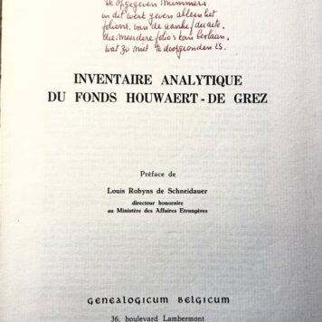 [Geneology, Belgium, 1971] Inventaire Analytique du fonds Houwaert - De Grez, Genealogicum Belgicum Bruxelles 1971, 434 pp.
