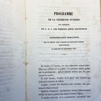 [Rare book, Napoleon Bonaparte, 1847] Funérailles du feu roi Louis-Napoléon Bonaparte et de son fils ainé Napoléon-Louis, Relation Officiell par R., Paris Imprimerie de A. Henry 1847, 24 pp. TOGETHER WITH H.J. Caan, Supplément (..) De la cérémonie funèbre et hommage du roi d'Hollande 1806-1810, 4 pp. With genealogical table.