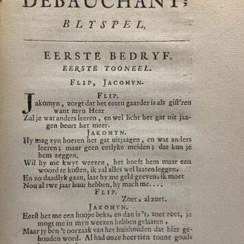 [Theatre Play 1686] De Debauchant; blyspel, t'Amsterdam, Albert Magnus, 1686, 56 pp. First edition, self made paper cover. Frontispiece with Latin quote: