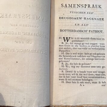 [Rotterdam, [1788?]] Samenspraek tusschen een Deugdsaem' Hagenaer en een Rotterdamsch' Patriot, [s.l., s.n.], [1788?], 12 pp.