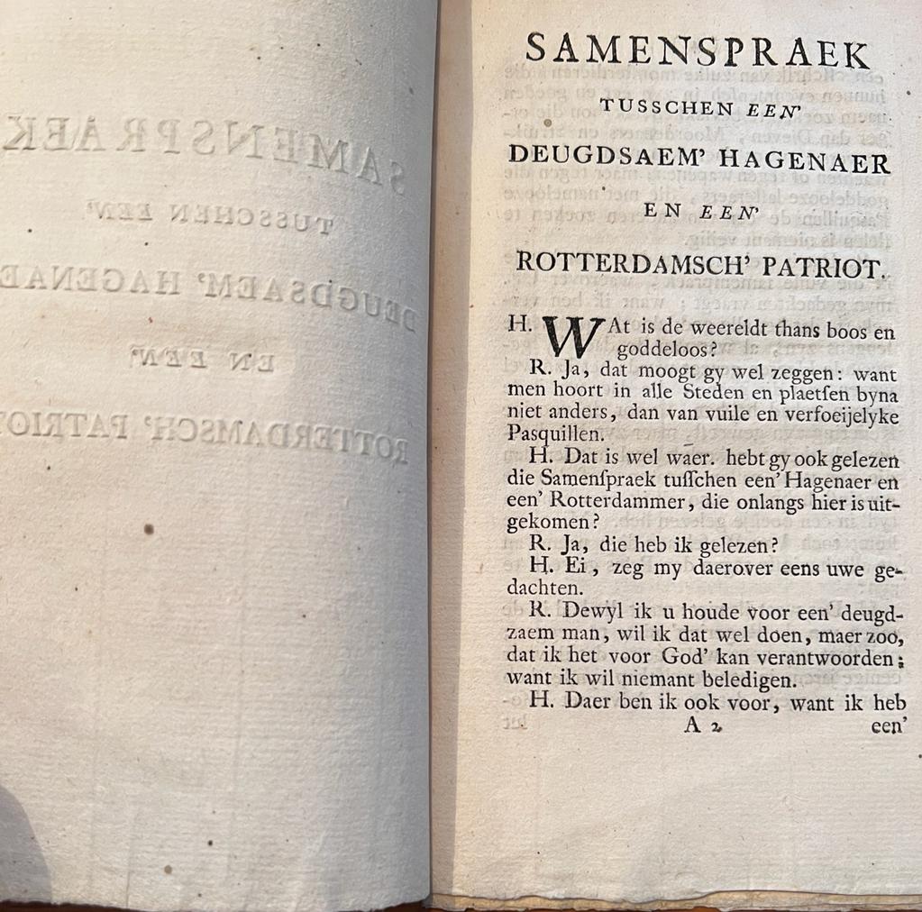  - [Rotterdam, [1788?]] Samenspraek tusschen een Deugdsaem' Hagenaer en een Rotterdamsch' Patriot, [s.l., s.n.], [1788?], 12 pp.