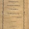 [Gorkum, 1866, First Edition] Een brief over den Franschen tijd en dan een vrouwenpraatje, in de Gorkumsche volkstaal, De opbrengt geheel en al ten voordeele van het Hervormd Diakonie Armhuis alhier, J. Noorduyn en Zoon, Te Gorinchem, 1866, 22 pp.