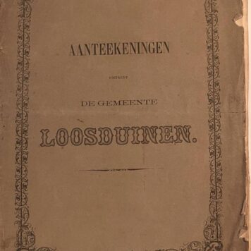[The Hague, 1861, Rare] Aanteekeningen omtrent de gemeente Loosduinen, volgens in het archief gevonden stukken, Gedrukt bij C. H. Susan, Jr., te ’s Gravenhage, 1861, 19 pp.
