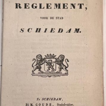 [Schiedam, 1841, Rare] Havenreglement, voor de stad Schiedam, M. Goude, Stadsdrukker, Te Schiedam, 1841, 19 pp.