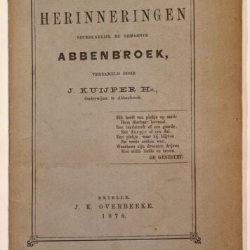 [Abbenbroek, 1876, rare] Geschiedkundige herinneringen betrekkelijk de gemeente Abbenbroek, J. K. Overbeeke, Brielle, 1876, 48 pp.