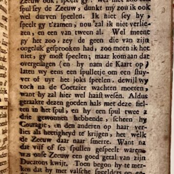 [Antique games, 1701] Praktyk der hedendaagze valsche kaart- en dopjens speelders, waar in vertoond werd met wat zinistre streeken deze valsche speelders zich behelpen om andere lieden van hun geld te berooven [...] In twee deeltjens behelzende het eerste het speelen met de kaart en 't tweede het speelen met de dopjens en riem. 3e druk, 2 delen in één band, Amsterdam, Nicolaas ten Hoorn, 1701.