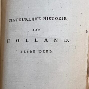 [Natural History, 1769-1811, Rare, Complete set] Natuurlyke (natuurlijke) historie van Holland, 12 parts in 9 volumes, complete set Amsterdam: Yntema en Tieboel 1769-1811 [Part 4.2-9 also published as Natuurlijke historie van het rundvee in Holland, Leiden: P.h Trap 1805-1811], Complete set.