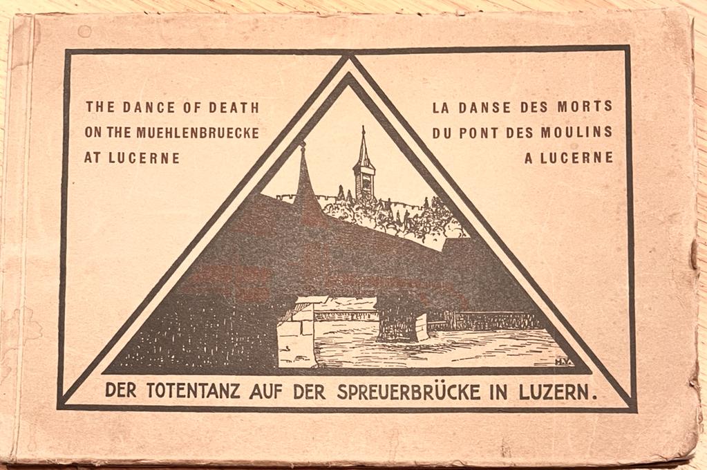 [Germany, Luzern, 1927, First edition] Der totentanz auf der spreuerbrücke in Luzern, Räber & Cie, Luzern, 1927, 48 pp.