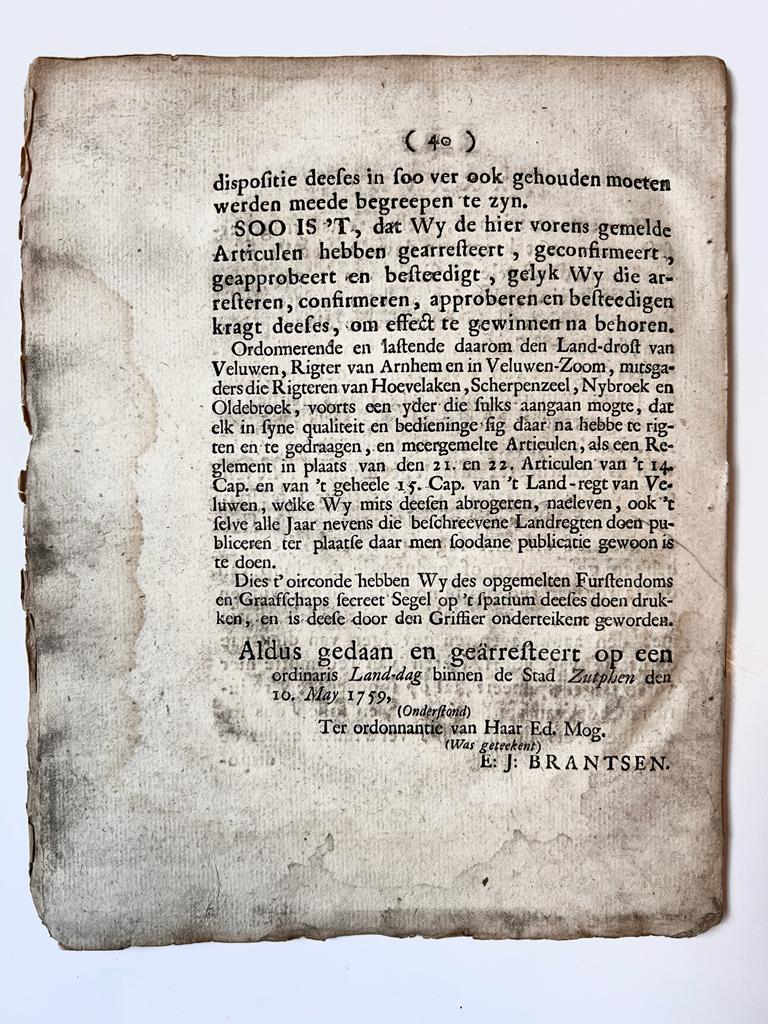 [Pamphlet, Veluwe, Gelderland, 1759] Goederenrecht: Reglement vervattende eenige verandering in de dispositie van het Landregt van Veluwen omtrent verwonne goederen, by de Wed. van H. van Goor, tot Arnhem, 1759, Gelderland, 40 pp.