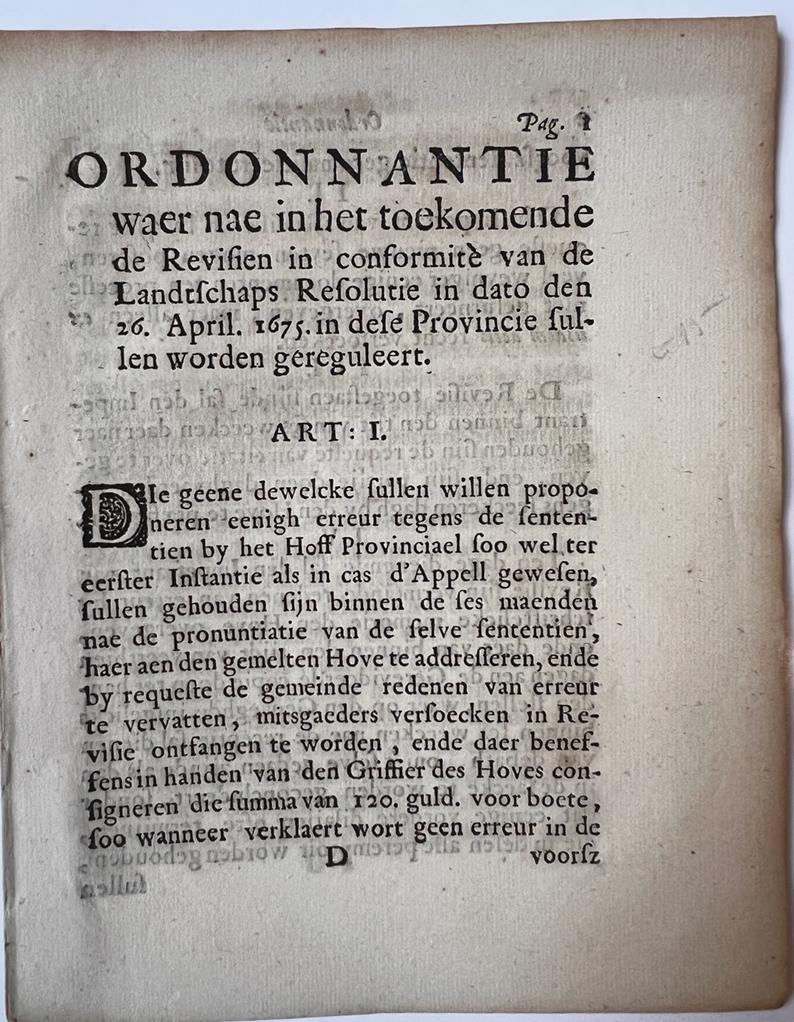 [Pamphlet, Gelderland, 1689] Ordonnantie waer nae in het toekomende de revisien in conformité van s'Landtschaps Resolutien in dato den 26. april 1675. in dese provincie zullen worden gereguleert [Arnhem, 26 Junii 1689], 8 pp.