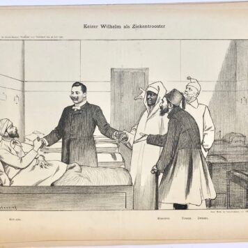 [Original lithograph/lithografie by Johan Braakensiek] Keizer Wilhelm als Ziekentrooster, 30 Juli 1905, 1 pp.