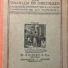 [Directory Dutch 1927] Protestantsch Beroeps- Adresboek voor Haarlem en Omstreken, saamgesteld door het bestuur van de Evangelische Mij, afd. Haarlem e.o., Voor Haarlem, Bloemendaal, Heemstede, Santpoort en Schoten, vangelische Maatschappij, niet in den handel 1927, 193 pp.