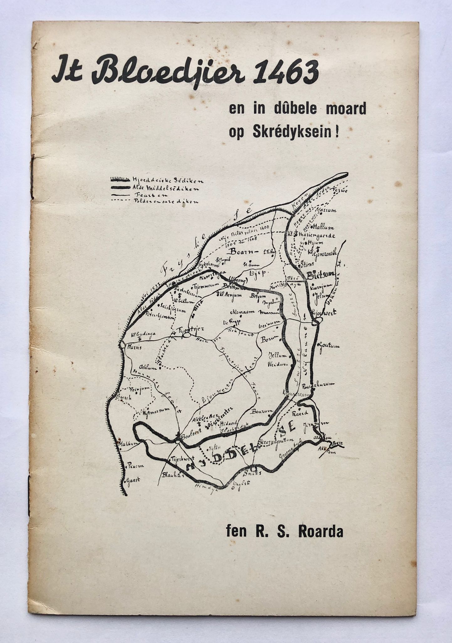 [Friesland, Frisian language, 1938] It Bloedjier 1463 en in dûbele moard op Skrédyksein! Ex libris J. J. Kalma, Westerlauwers Fries, Van der Weij, Leeuwarden, 1938, 16 pp.