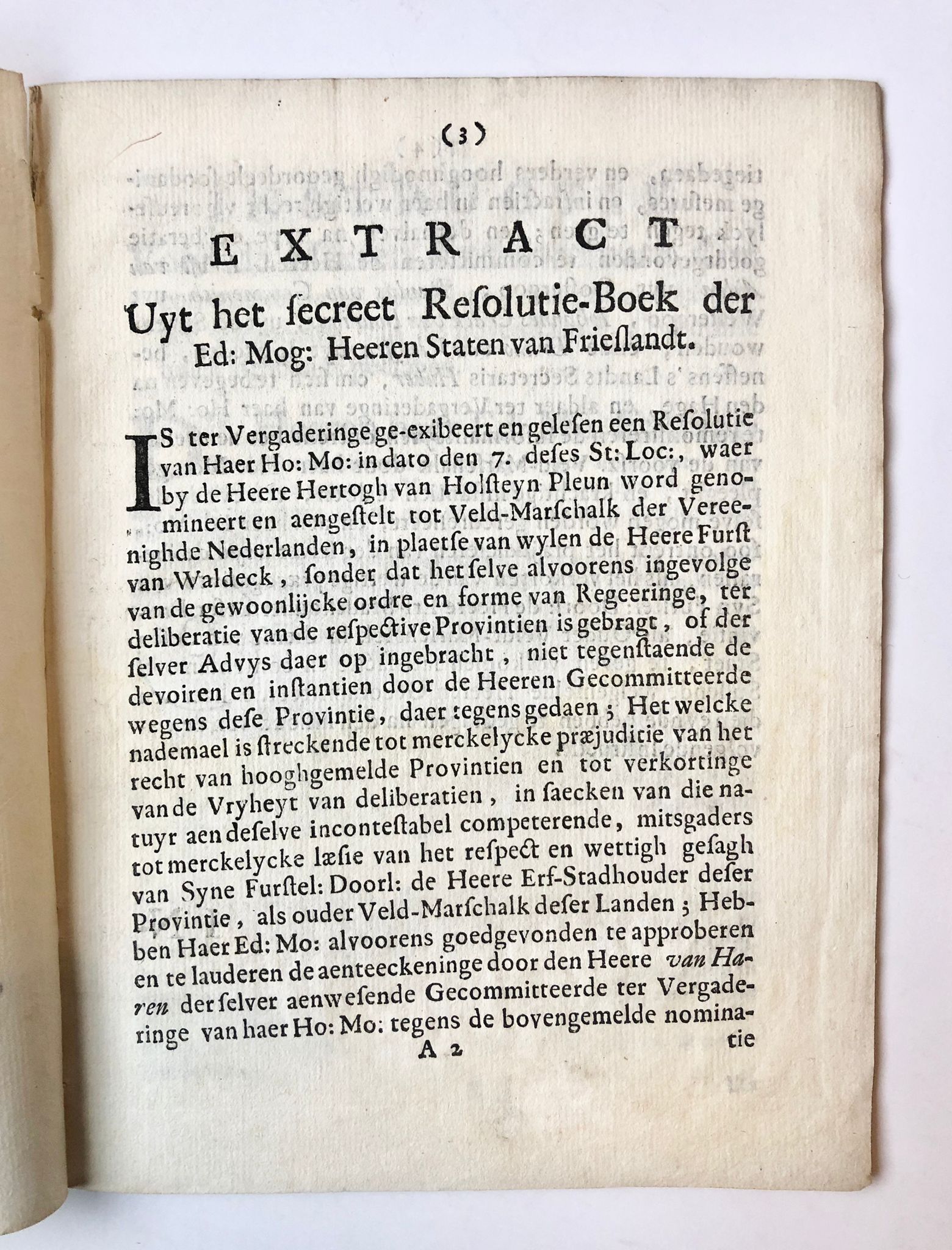 [Friesland, Leeuwarden, 1693] Extract uyt het secreet Resolutie-Boeck der Ed: Mo: Heeren Staten van Frieslandt, by Rinnert Sijdtses Arumsma, Tot Leeuwarden, 1693, 12 pp.