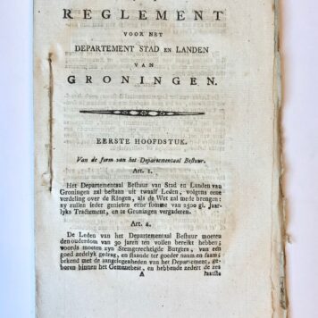 [Groningen, Batavian Republic, [1802]] Reglement voor het departement Stad en Landen van Groningen, [s.n., s.l. [1802], 32 pp.