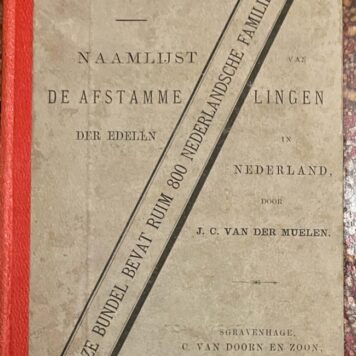 [Heraldry 1879] De Nederlandsche adel of naamlijst van de afstammelingen der edelen in Nederland. Eerste verzameling. 's-Gravenhage 1879, 195 p. Mooi gebonden exemplaar.