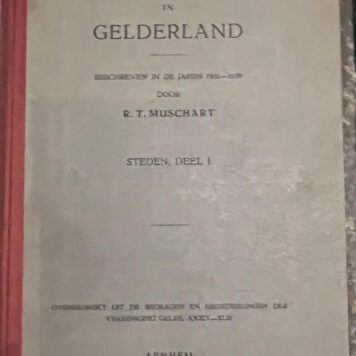 Grafzerken in Gelderland, beschreven in de jaren 1931-1939. Steden, deel I. Arnhem 1940, 466 p.